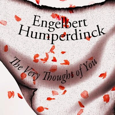 Engelbert HumperdinckEmbraceable You