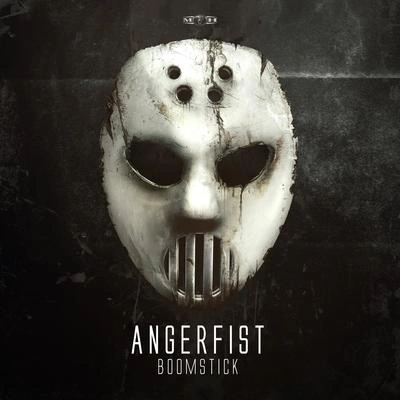 AngerfistBoomstick