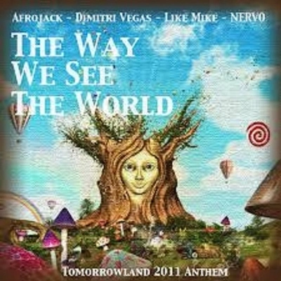 AfrojackNervoDimitri Vegas & Like MikeThe Way We See The World (Tomorrowland Anthem Instrumental)