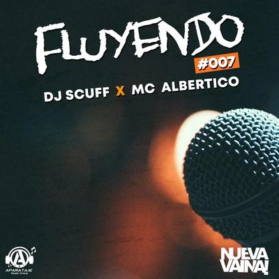 Dj ScuffFluyendo #007