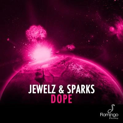 Jewelz & SparksDope