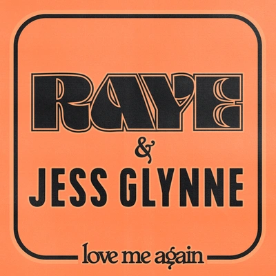 Jess GlynneLove Me Again (Remix)