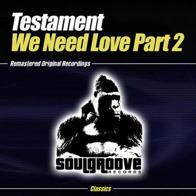 TestamentDJ PedroGeorge W. BushThe Gorillawe need love