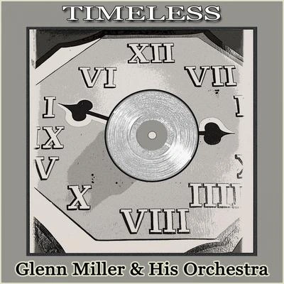 Glenn Miller & His OrchestraChattanooga Choo Choo