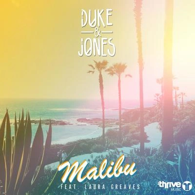 Duke & JonesMalibu