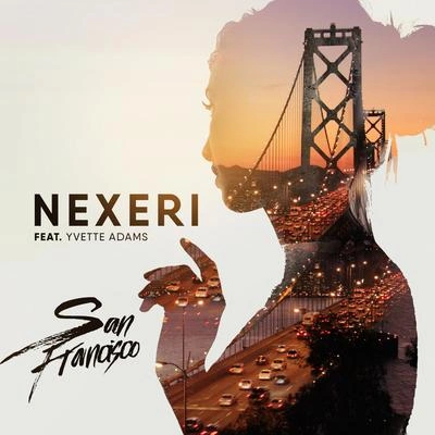 NexeriSan Francisco (Antonio Remix)