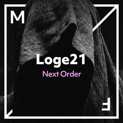 Loge21Next Order