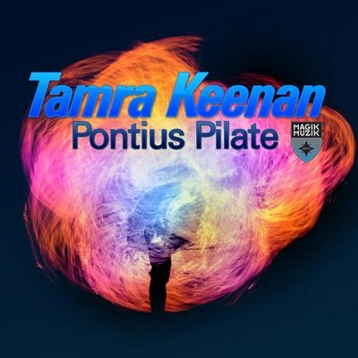 Tamra KeenanPontius Pilate (remix)