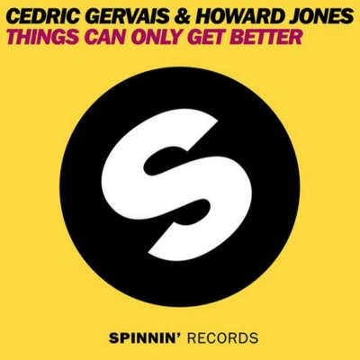 Cedric GervaisThings Can Only Get Better Original Mix - remix