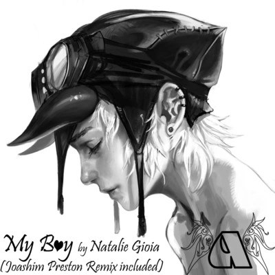 Natalie GioiaMy Boy (Joashim Preston Remix)