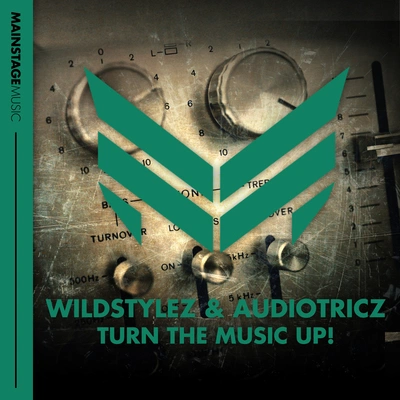 AudiotriczWildstylezturn T和music up! (original mix)