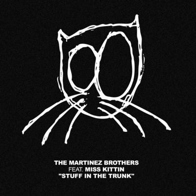 The Martinez BrothersStuff In The Trunk (Instrumental)