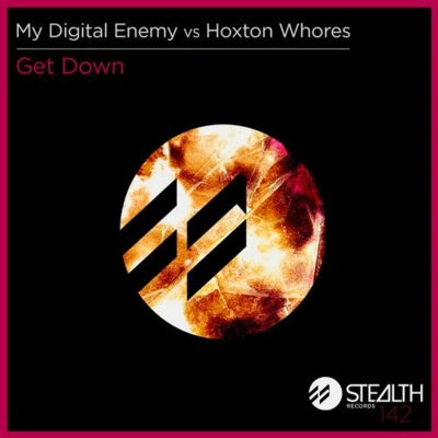 Hoxton WhoresGet Down (Original Mix)