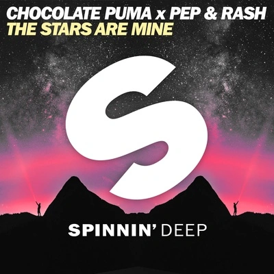 Chocolate PumaPep & RashThe Stars Are Mine (Extended Mix)