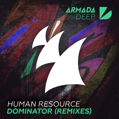 Human ResourceDominator (Taras van de Voorde Remix)