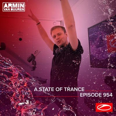 Armin van BuurenA State Of Trance (ASOT 954) (This Week's Service For Dreamers, Pt. 1)