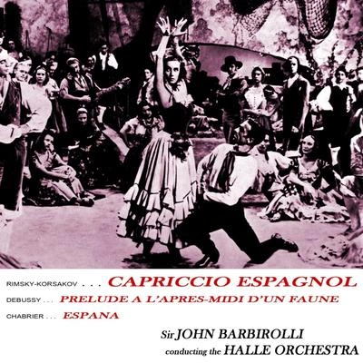 Sir John BarbirolliCapriccio Espagnol, Op. 34: II. Variazioni