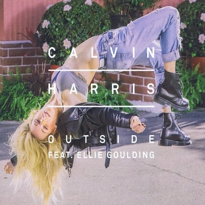 Ellie GouldingCalvin HarrisOutside (Oliver Heldens Remix)