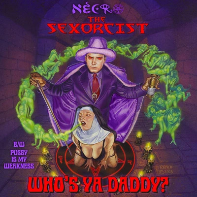 Necrowho是ya daddy?