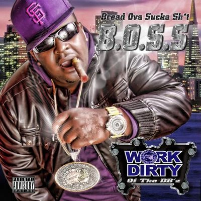 Work DirtyP Coat & My Beenie (feat. E-40, Cheapskate, Cousin Fik & Woodstock)