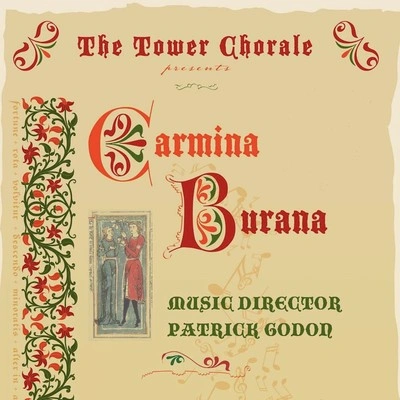 Tower ChoraleCarmina Burana, Primo Vere: Veris Leta Facies