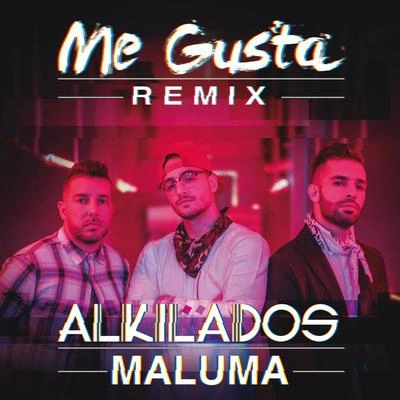 AlkiladosMalumaMe Gusta (Remix)