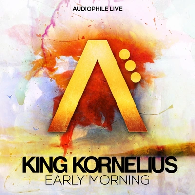 King KorneliusEarly Morning