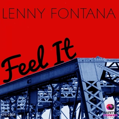 Lenny FontanaFeel It (Peznt Remix)