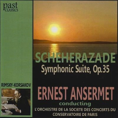 L'Orchestre de la Societe des Concerts du Conservatoire de ParisScheherazade symphonic suite, op.35: IV. festival at Baghdad; these A