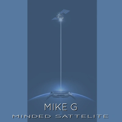 Mike GMinded Sattelite (Original Mix)