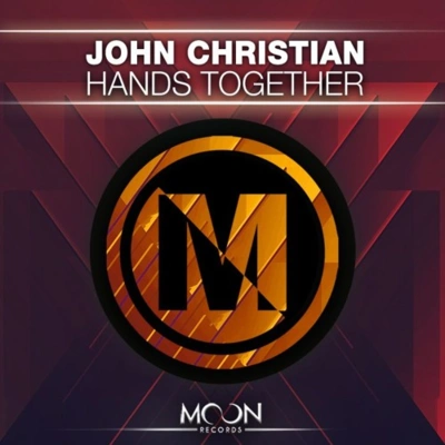 John ChristianHands Together (Original Mix)