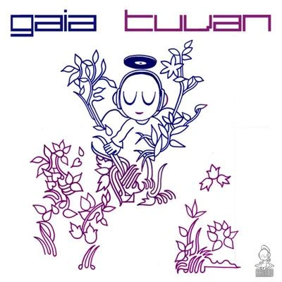 GaiaTuvan (Original Mix)