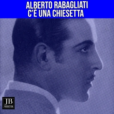 Alberto RabagliatiC'è una chiesetta