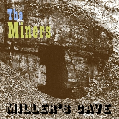 The MinersMiller是cave