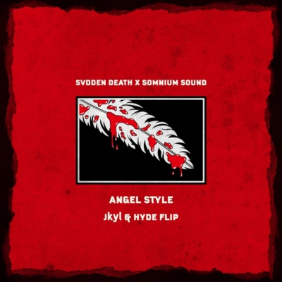 Jkyl & HydeAngel Style (Jkyl & Hyde Flip)