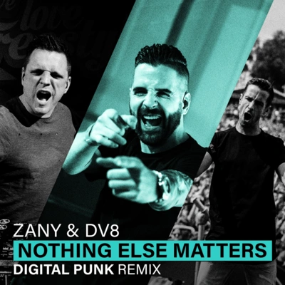 Digital PunkNothing Else Matters (Digital Punk Remix)