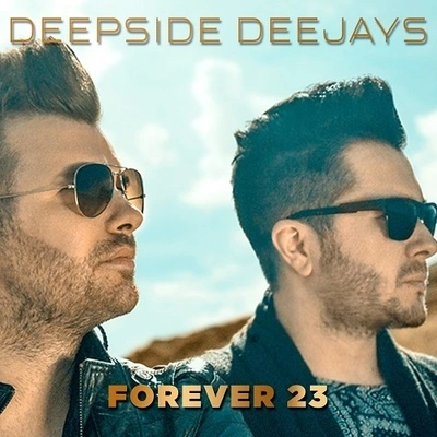 Deepside DeejaysForever 23 (Extended mix)