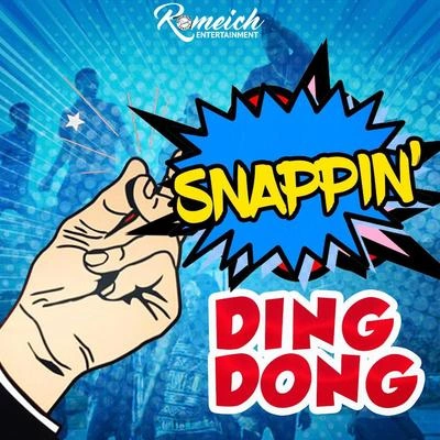 Ding DongSnapping'