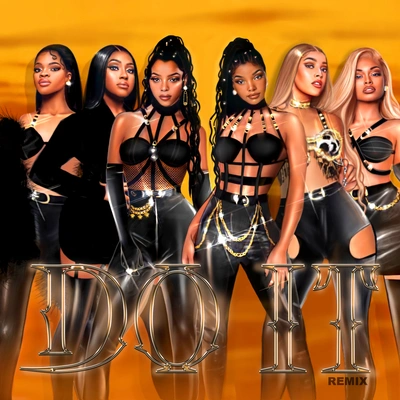 Doja CatCity GirlsChloe x HalleMulattoDo It (Remix)