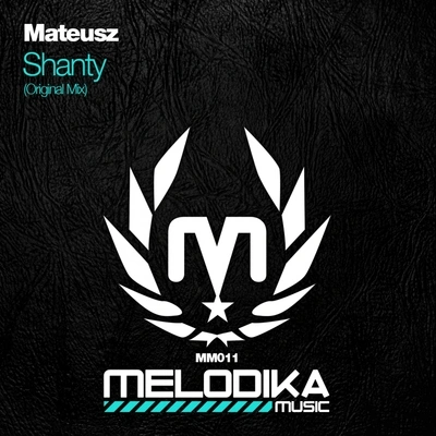 MateuszShanty (Original Mix)