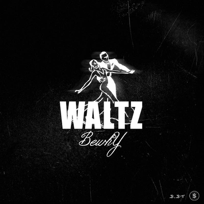 BewhYWaltz