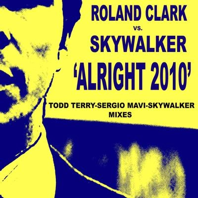 Roland ClarkAlright (Mavi Mix)