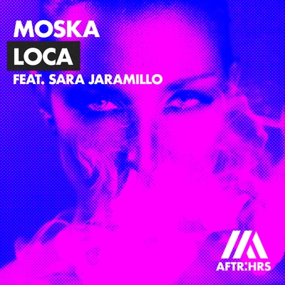 MoskaLoca (feat. Sara Jaramillo)