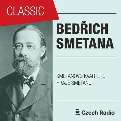 Bedrich SmetanaSmyčcový kvartet č. 2: I. Allegro