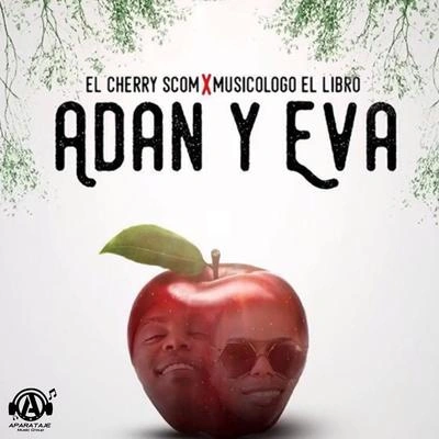 El Cherry ScomAdan y Eva