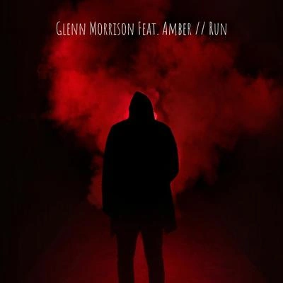 Glenn MorrisonRun (Original Mix)