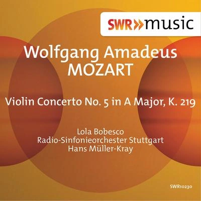 Radio-Sinfonieorchester Stuttgart des SWRViolin Concerto No. 5 in A Major, K. 219, "Turkish":III. Tempo di menuetto