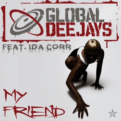 Global DeejaysMy Friend (Weekend Mix)