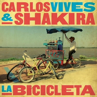 ShakiraCarlos VivesLa Bicicleta