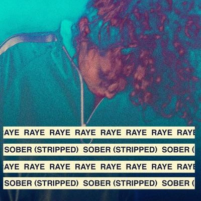 RayeSober (Stripped)